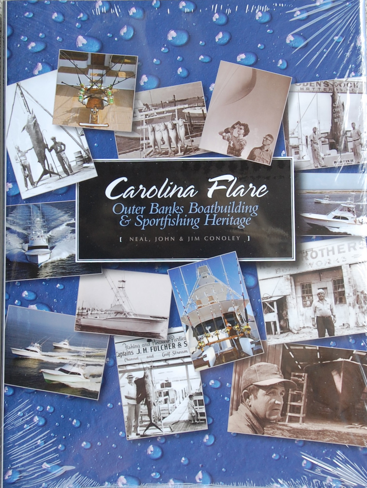 Carolina Flare - Outer Banks Boatbuilding and Sportfishing Heritage